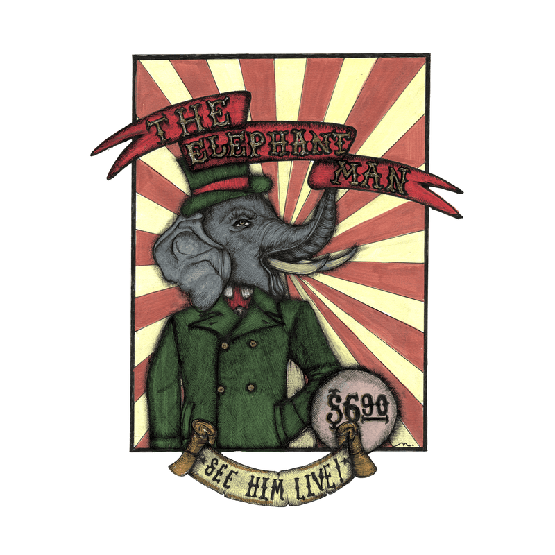 The Elephant Man — hand-drawn Victorian sideshow banner in ink and acrylic, lettered SEE HIM LIVE
